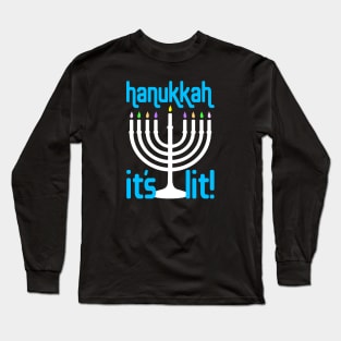 Hanukkah: It's Lit! Long Sleeve T-Shirt